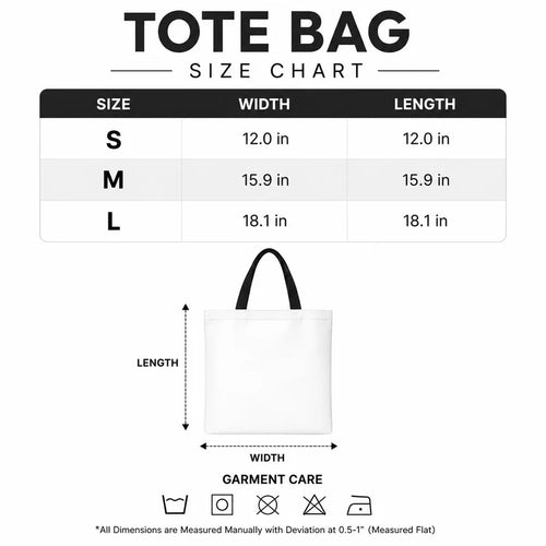 Alaska Looks Good On Me Tote Bag - Size Chart